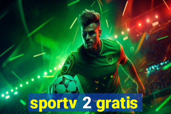 sportv 2 gratis